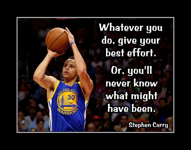 Printable Stephen Curry Basketball 'Best Effort' Quote Poster