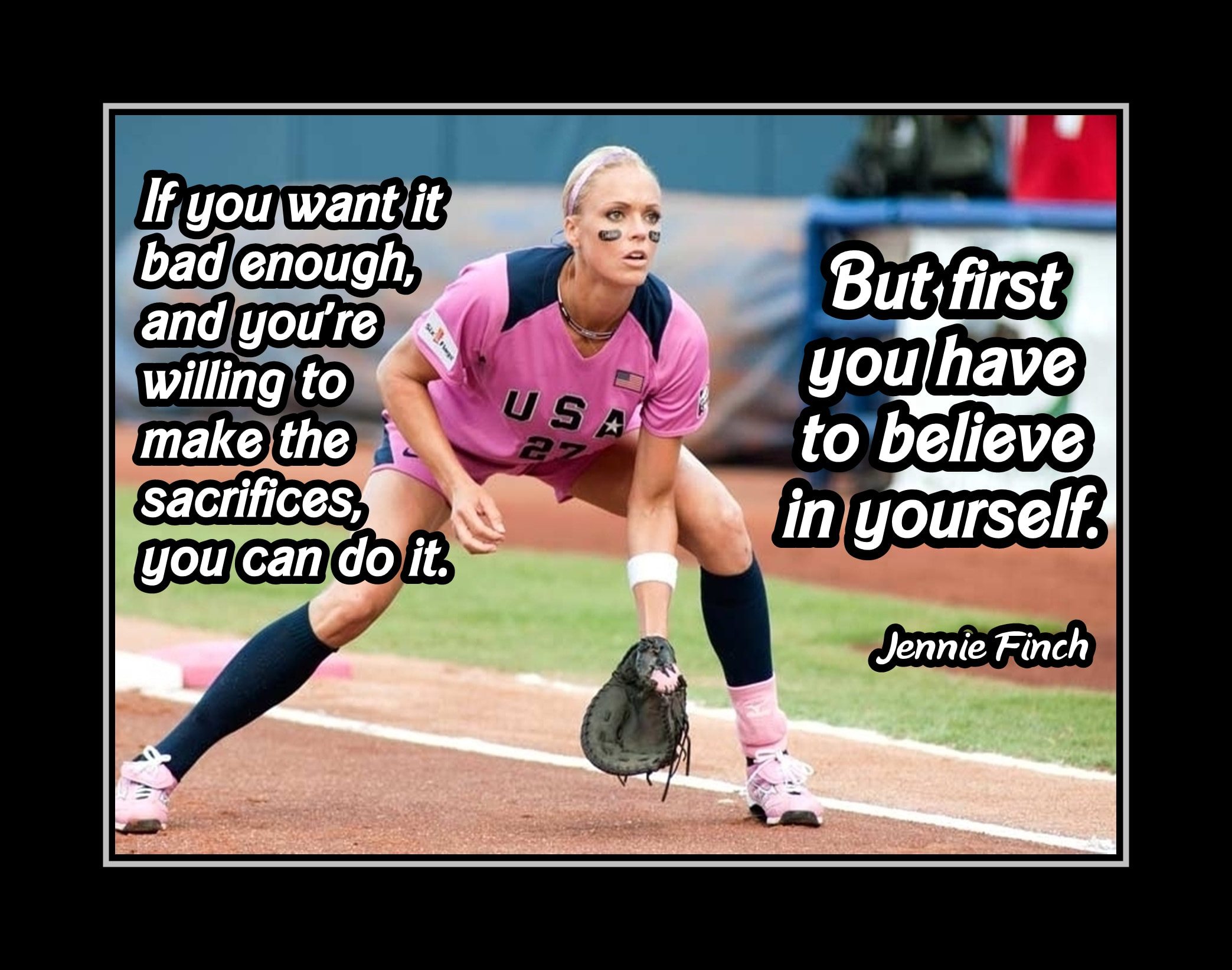 Jennie Finch Motivational Softball Quote, Wall Art Gift, 'Belive in